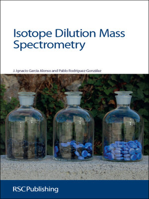cover image of Isotope Dilution Mass Spectrometry